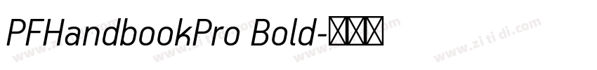PFHandbookPro Bold字体转换